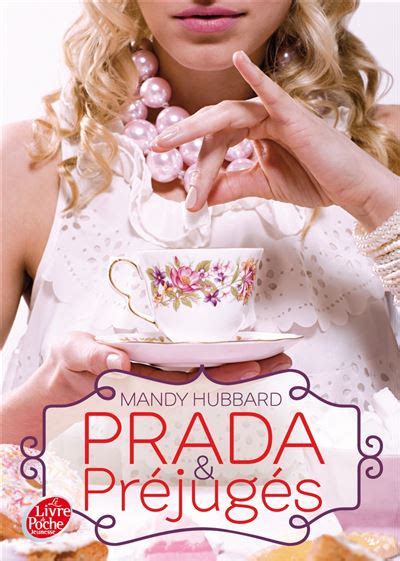 Prada et préjugés: Mandy Hubbard: 9782226209429: Books